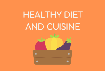 Healthy Diet and Cuisine